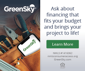 GreenSky Financing — Ask about financing that fits your budget